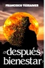 Â¿Y despuÃ©s el bienestar?