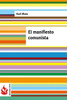 El manifiesto comunista: (low cost). Edición limitada