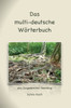 Das multi-deutsche WÃ¶rterbuch