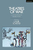 Theatres Of War: Contemporary Perspectives
