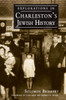 Explorations in Charleston's Jewish History