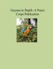 Guyana in Depth: A Peace Corps Publication