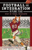 Football and Integration in Plano, Texas: Stay in There, Wildcats!
