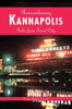 Remembering Kannapolis: Tales from Towel City