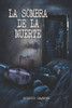La sombra de la muerte