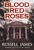 Blood Red Roses