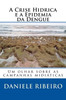 A Crise HÃ­drica e a Epidemia da Dengue: Um olhar sobre as campanhas midiÃ¡ticas