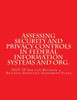 Assessing Security and Privacy Controls in Federal Information Systems and Organ: NIST SP 800-53A Revision 4 - Building Effective Assessment Plans