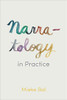 Narratology In Practice