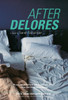 After Delores