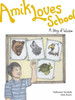 Amik Loves School: A Story of Wisdom