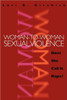 Woman to Woman Sexual Violence: Does She Call It Rape?
