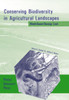 Conserving Biodiversity in Agricultural Landscapes: Model-Based Planning Tools