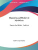 Masonry and Medieval Mysticism: Traces of a Hidden Tradition