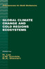 Global Climate Change and Cold Regions Ecosystems