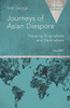 Journeys Of Asian Diaspora: Mapping Originations And Destinations Volume 1 (Asian Diaspora Christianity, 1)