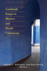 Landmark Essays in Mission and World Christianity