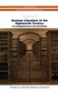 German Literature of the Eighteenth Century: The Enlightenment and Sensibility