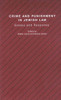 Crime and Punishment in Jewish Law: Essays and Responsa