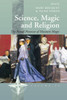 Science, Magic and Religion: The Ritual Processes of Museum Magic