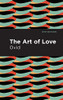 The Art Of Love: The Art Of Love (Mint Editions)