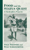 Food and the Status Quest: An Interdisciplinary Perspective
