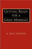 Getting Ready for a Great Marriage