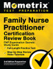 Family Nurse Practitioner Certification Review Book: Fnp Examination Secrets Study Guide, Full-Length Practice Test, Step-By-Step Video Tutorials: [3Rd Edition Preparation]