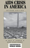 AIDS Crisis In America: A Reference Handbook