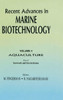 Recent Advances in Marine Biotechnology, Vol. 4: Aquaculture: Part A: Seaweeds and Invertebrates