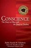 Conscience: The Duty to Obey and the Duty to Disobey