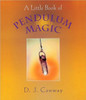 A Little Book of Pendulum Magic