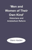 'Men and Women of Their Own Kind': Historians and Antebellum Reform