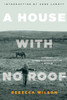 A House with No Roof: After My Father's Assassination, a Memoir
