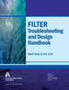 Filter Troubleshooting and Design Handbook