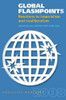 Global Flashpoints: Reactions to Imperialism and Neoliberalism