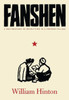 Fanshen: A Documentary of Revolution in a Chinese Village