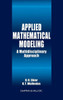 Applied Mathematical Modeling: A Multidisciplinary Approach