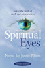 Spiritual Eyes: Seeing the Truth of Reincarnation