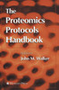 The Proteomics Protocols Handbook