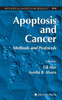 Apoptosis and Cancer: Methods and Protocols