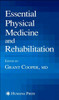 Essential Physical Medicine and Rehabilitation
