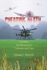 Cheating Death: Combat Air Rescues in Vietnam and Laos