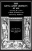 The King James Version at 400: Assessing Its Genius as Bible Translation and Its Literary Influence