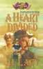 A Heart Divided