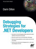 Debugging Strategies for .Net Developers