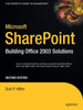 Microsoft Sharepoint: Building Office 2003 Solutions