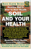 Soil and Your Health: Healthy Soil Is Vital to Your Health