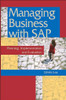 Managing Business with SAP: Planning Implementation and Evaluation