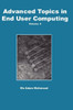 Advanced Topics in End User Computing, Volume 4